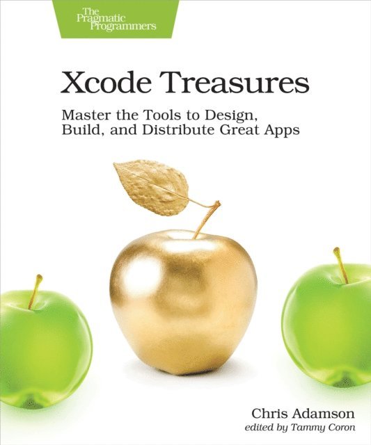Chris Adamson - Xcode Treasures, E-bok