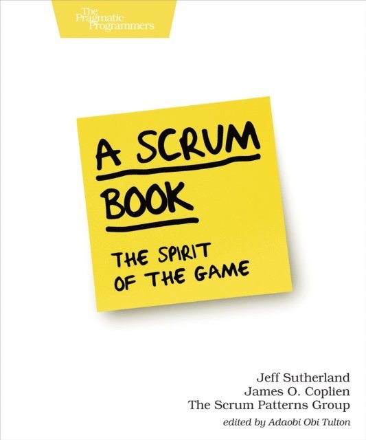 James O. Coplien, Jeff Sutherland - Scrum Book, E-bok