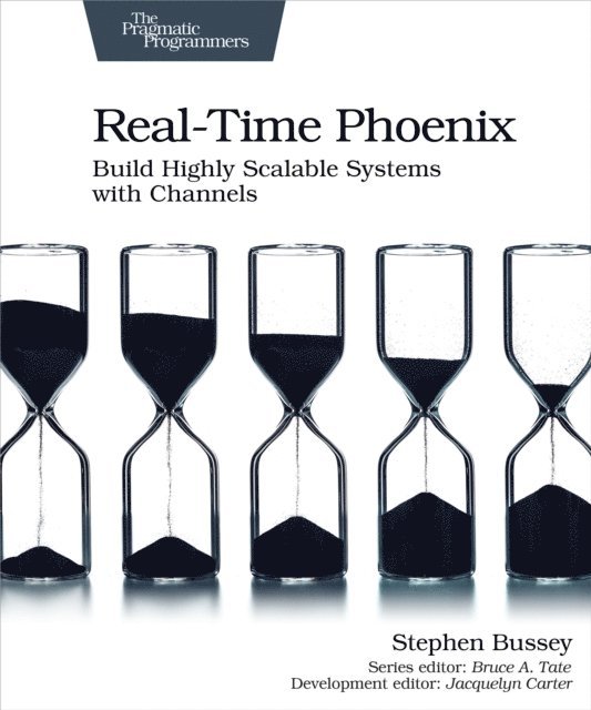 Stephen Bussey - Real-Time Phoenix, E-bok