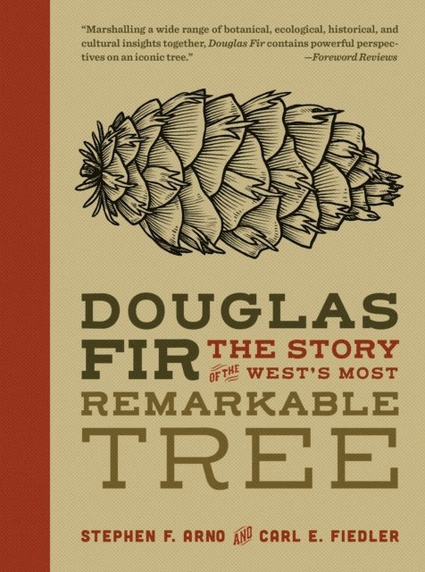 Carl E. Fiedler, Stephen F. Arno - Douglas Fir, E-bok
