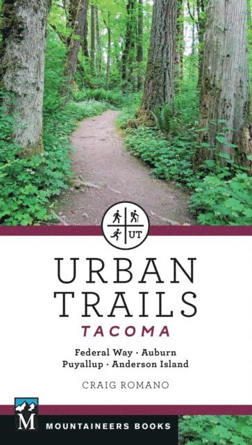 Craig Romano - Urban Trails: Tacoma, E-bok