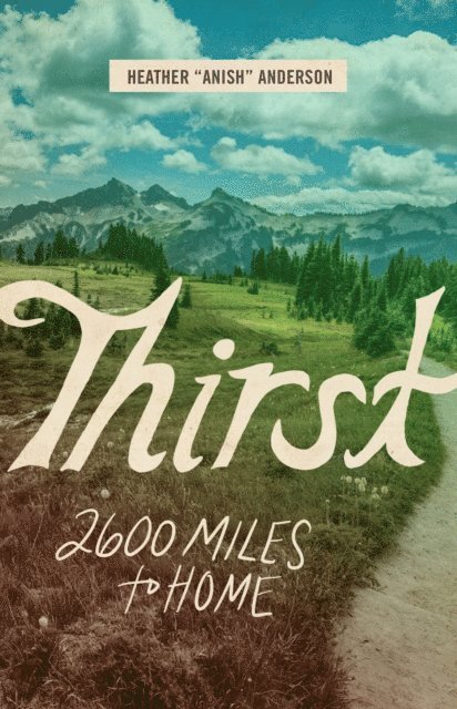 Heather Anderson - Thirst, E-bok