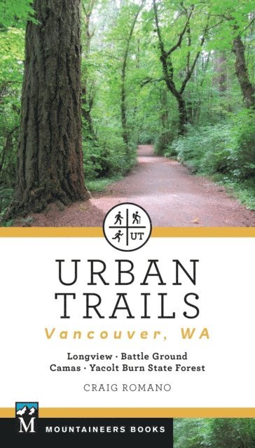 Craig Romano - Urban Trails: Vancouver, Washington, E-bok