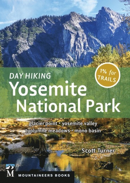 Scott Turner - Day Hiking: Yosemite National Park, E-bok