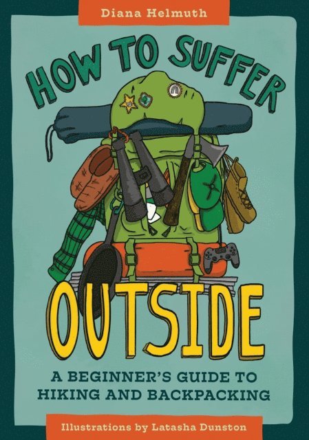 Diana Helmuth - How to Suffer Outside, E-bok
