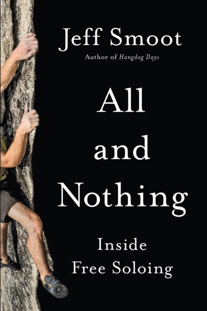 Jeff Smoot - All and Nothing, E-bok