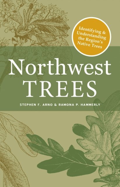 Stephen F. Arno - Northwest Trees, E-bok