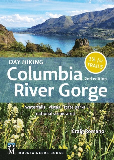 Craig Romano - Day Hiking Columbia River Gorge, 2nd Edition, E-bok