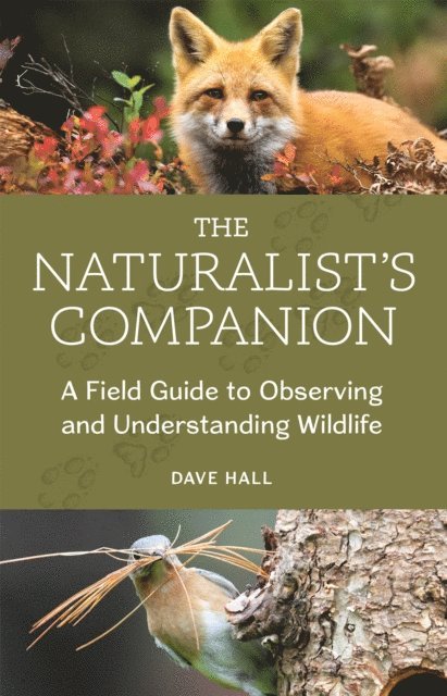Dave Hall - Naturalist's Companion, E-bok