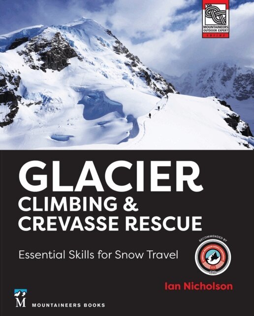 Ian Nicholson - Glacier Climbing & Crevasse Rescue, E-bok