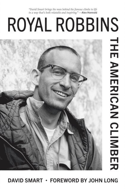 David Smart - Royal Robbins, E-bok