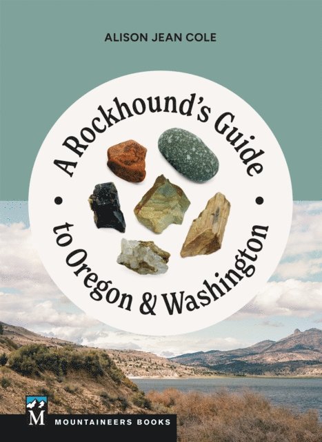Alison Jean Cole - Rockhound's Guide to Oregon & Washington, E-bok. Tillgänglighet: Lägg i varukorg