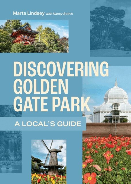 Marta Lindsey - Discovering Golden Gate Park, E-bok