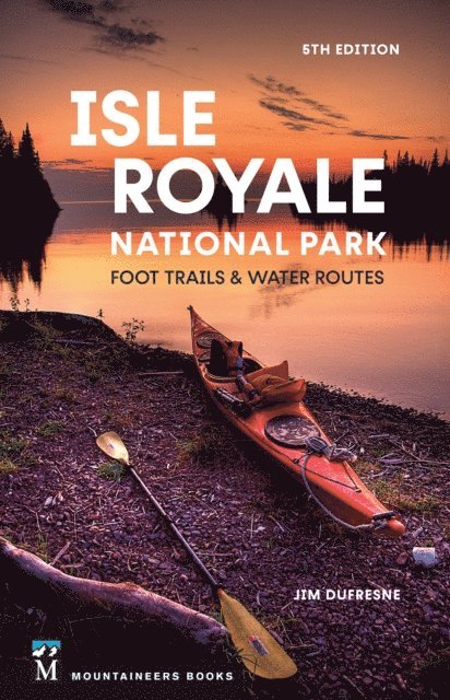 Jim DuFresne - Isle Royale National Park, E-bok