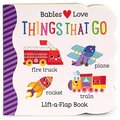 Babies Love Things That Go
