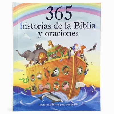 Cottage Door Press - 365 Historias de la Biblia Y Oraciones: Lecturas Biblicas Para Compartir = 365 Bible Stories and Prayers, Inbunden