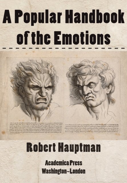 Robert Hauptman - Popular Handbook of the Emotions, E-bok
