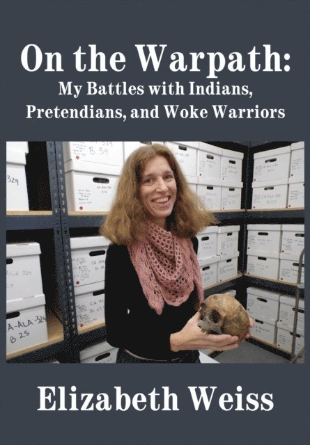 Elizabeth Weiss - On the Warpath, E-bok