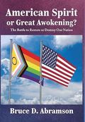 American Spirit or Great Awokening?