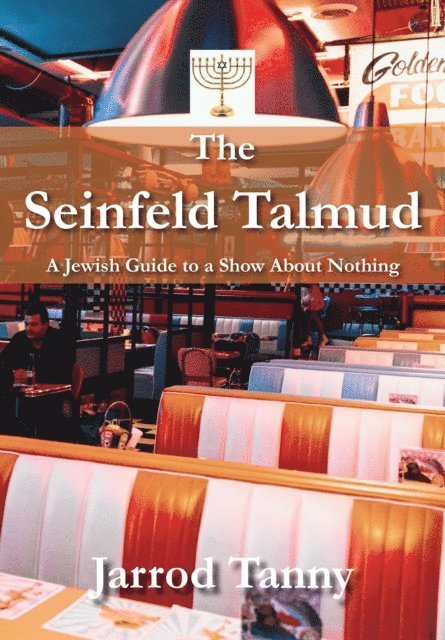 Jarrod Tanny - Seinfeld Talmud, E-bok
