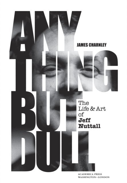 James Charnley - Anything But Dull, E-bok