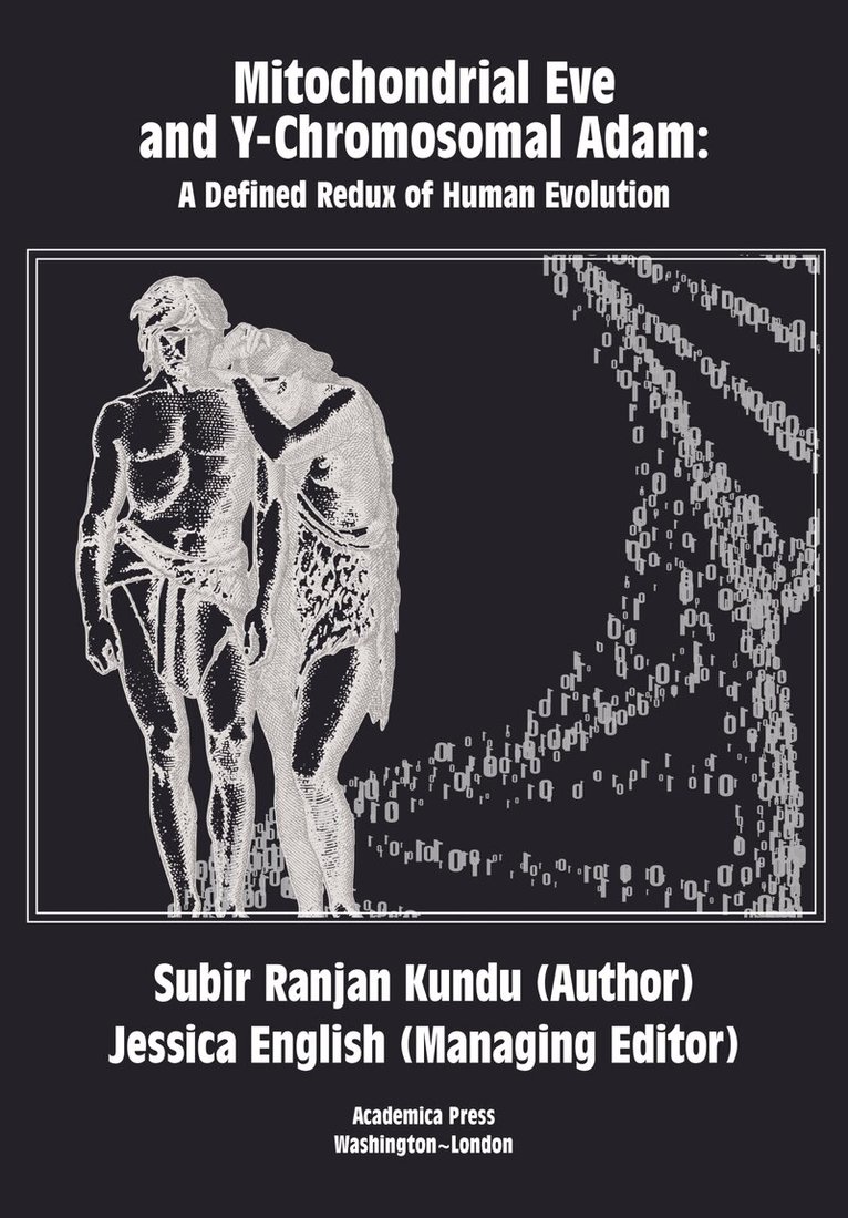 Subir Ranjan Kundu - Mitochondrial Eve and Y-Chromosomal Adam, Inbunden. Tillgänglighet: Lägg i varukorg