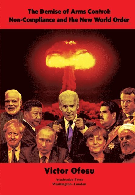Victor Ofosu - Demise of Arms Control, E-bok