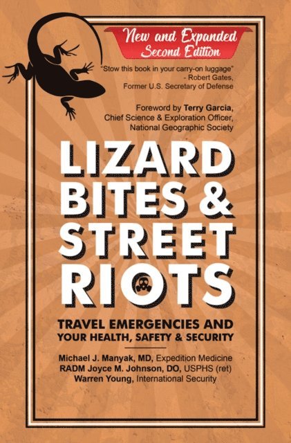 Warren J. Young, Joyce M. Johnson, Michael J. Manyak - Lizard Bites & Street Riots, E-bok