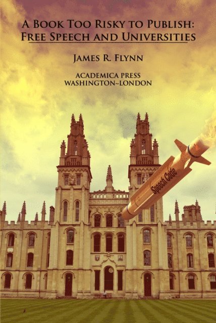 James R Flynn - Book Too Risky To Publish, E-bok
