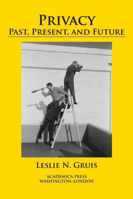 Leslie N. Gruis - Privacy, E-bok. Tillgänglighet: Lägg i varukorg