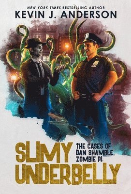 Kevin J Anderson - Slimy Underbelly, Inbunden. Tillgänglighet: Lägg i varukorg