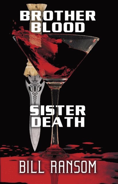 Bill Ransom - Brother Blood Sister Death, E-bok. Tillgänglighet: Lägg i varukorg