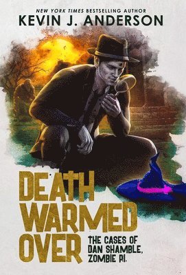 Kevin J Anderson - Death Warmed Over, Inbunden. Tillgänglighet: Lägg i varukorg
