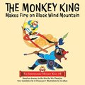 The Monkey King Makes Fire on Black Wind Mountain
