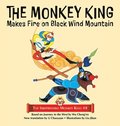 The Monkey King Makes Fire on Black Wind Mountain