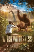 Weird Wilderness