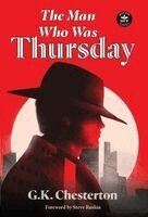 G K Chesterton, Annmarie Sansevero - Man Who Was Thursday, Inbunden