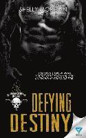 Shelly Morgan - Defying Destiny, Häftad. Tillgänglighet: Lägg i varukorg