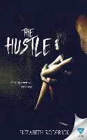 Elizabeth Roderick - The Hustle, Häftad. Tillgänglighet: Lägg i varukorg