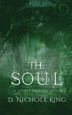 D. Nichole King - The Soul, Häftad. Tillgänglighet: Lägg i varukorg