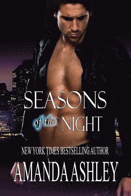 Amanda Ashley - Seasons of the Night, Häftad