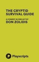 Don Zolidis - Cryptid Survival Guide, Häftad. Tillgänglighet: Lägg i varukorg