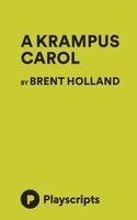 Brent Holland - Krampus Carol, Häftad