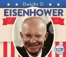 Tamara L. Britton - Dwight D. Eisenhower, Inbunden