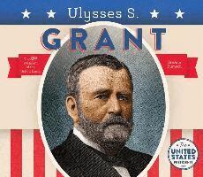 Breann Rumsch - Ulysses S. Grant, Inbunden