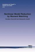 Nonlinear Model Reduction by Moment Matching