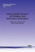 Using Inertial Sensors for Position and Orientation Estimation