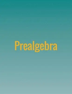 Lynn Marecek, Maryanne Anthony-Smith - Prealgebra, Häftad. Tillgänglighet: Lägg i varukorg