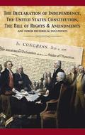 Constitution of the United States and The Declaration of Independence