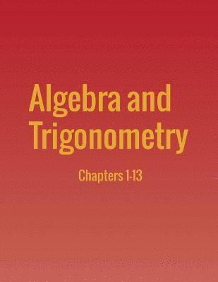 Jay Abramson - Algebra and Trigonometry, Häftad. Tillgänglighet: Lägg i varukorg